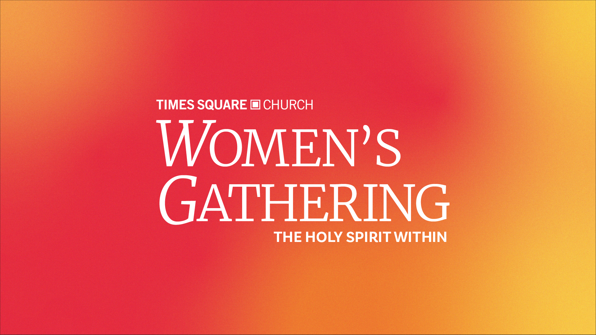 Women's Gathering: The Holy Spirit Within