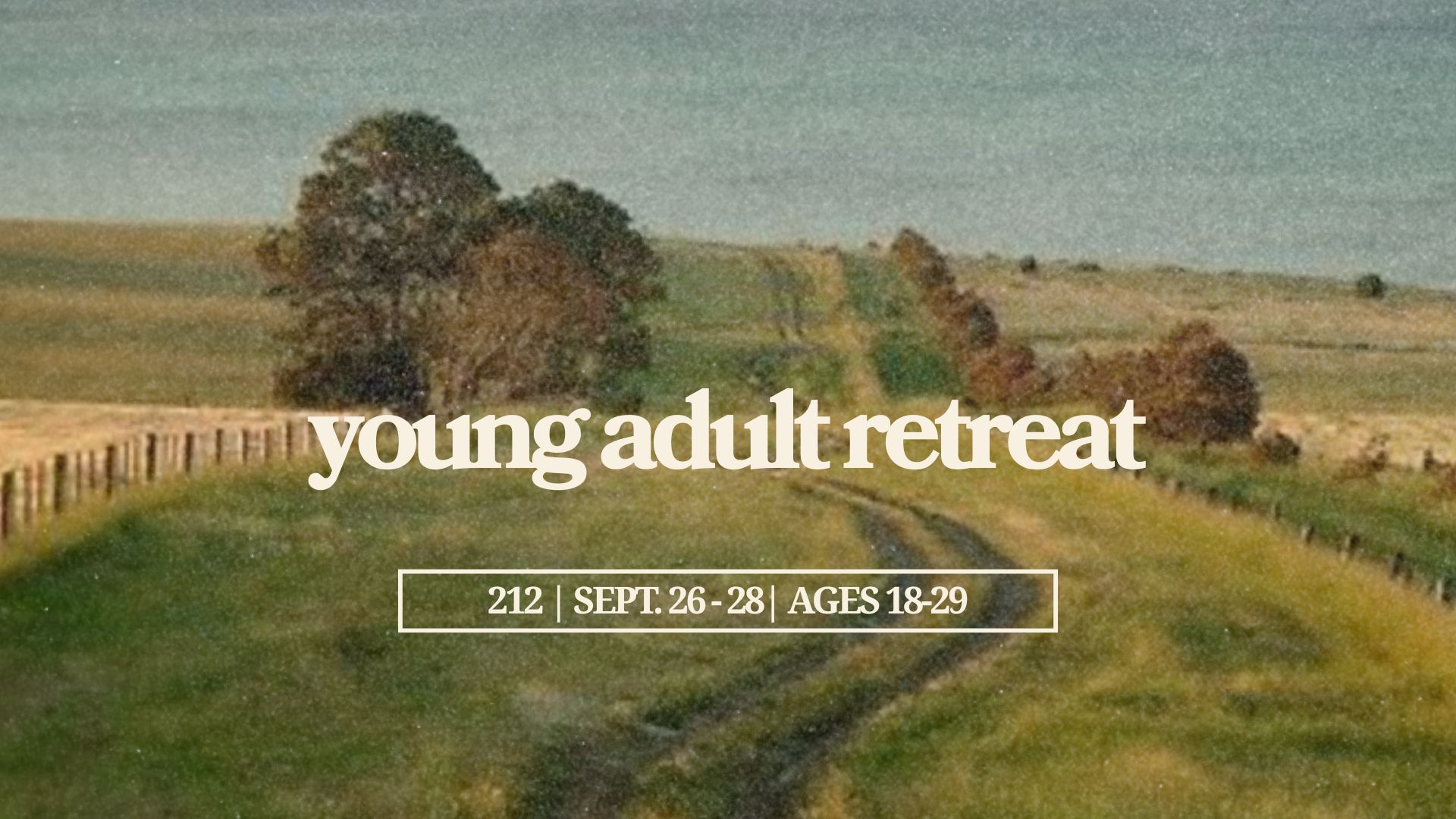 212 | Young Adults Retreat