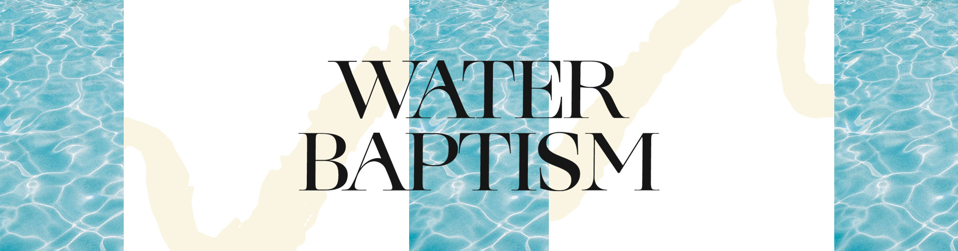 Water Baptism
